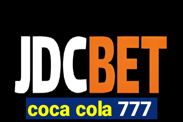 coca cola 777